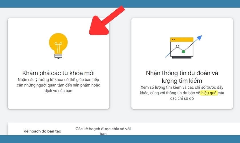 Chọn Khám phá từ khóa mới bằng Google Keyword planner